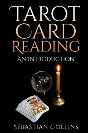 Tarot Card Reading: An Introduction: Beginners Guide Learning, The Ultimate Secret Of Professional Fortune Telling, Beginners Guide, Readi image number 0