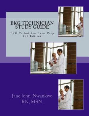 EKG Technician Study Guide: EKG Technician Exam Prep image number 0