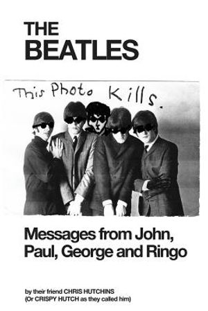 The Beatles: Messages from John, Paul, George and Ringo image number 0
