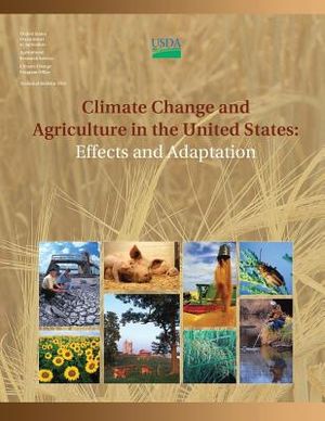 Climate Change and Agriculture in the United States: Effects and Adaptation image number 0