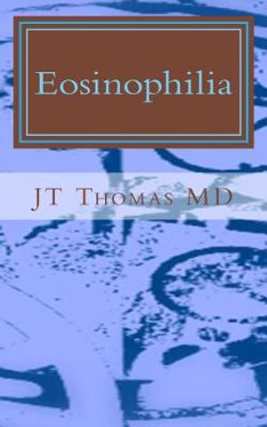 Eosinophilia: Fast Focus Study Guide image number 0