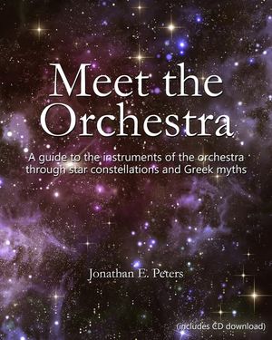 Meet the Orchestra: A guide to the instruments of the orchestra through star constellations and Greek myths image number 0