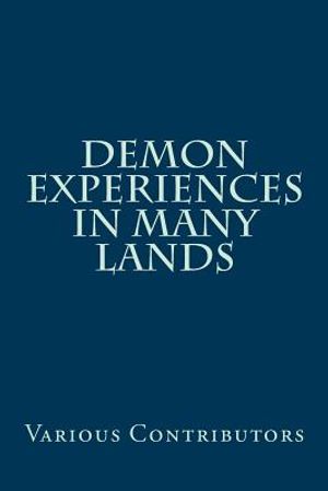Demon Experiences in Many Lands image number 0