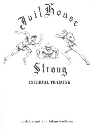 Jailhouse Strong: Interval Training image number 0