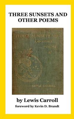 Three Sunsets and Other Poems: With Twelve Fairy-Fancies by E. Gertrude Thomson image number 0