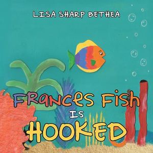 Frances Fish Is Hooked image number 0