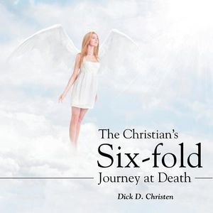 The Christian's Six-fold Journey at Death image number 0