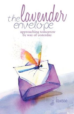 The Lavender Envelope: Approaching Tomorrow by Way of Yesterday image number 0