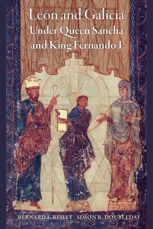 Le&oacute;n and Galicia Under Queen Sancha and King Fernando I image number 0