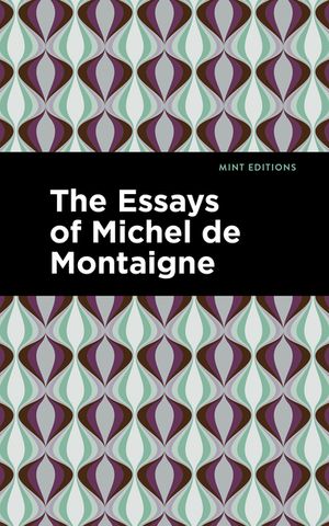 The Essays of Michel de Montaigne image number 0