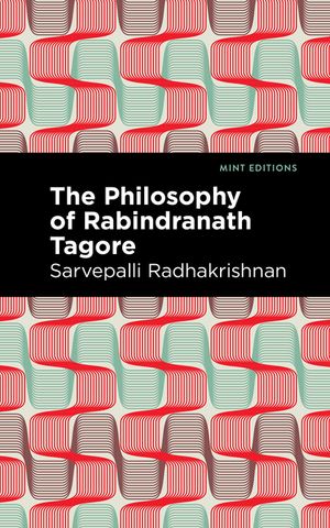 The Philosophy of Rabindranath Tagore image number 0