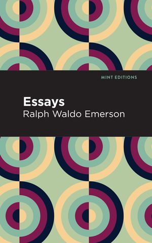Essays: Ralph Waldo Emerson image number 0