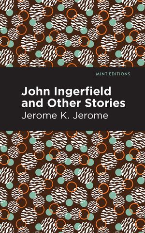 John Ingerfield: And Other Stories image number 0