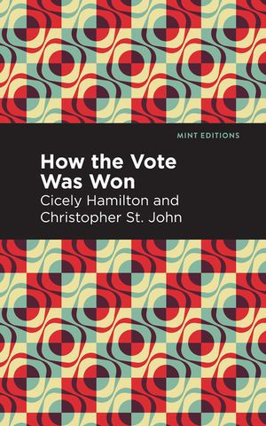 How the Vote Was Won: A Play in One Act image number 0