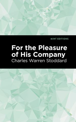 For the Pleasure of His Company: An Affair of the Misty City image number 0