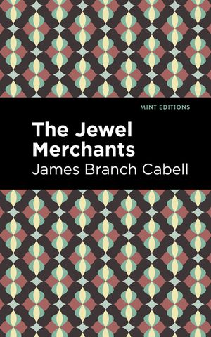 The Jewel Merchants: A Comedy in One Act image number 0