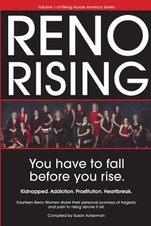 Reno Rising: You Have to Fall Before You Rise image number 0