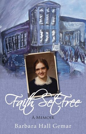 Faith Set Free: A Memoir image number 0