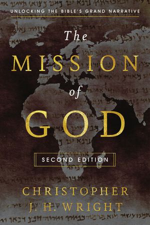 The Mission of God: Unlocking the Bible's Grand Narrative image number 0