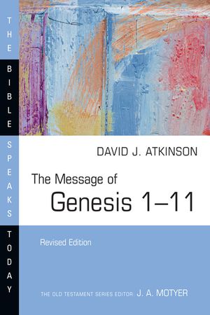 The Message of Genesis 1-11 image number 0