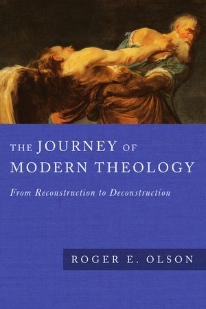 The Journey of Modern Theology: From Reconstruction to Deconstruction image number 0