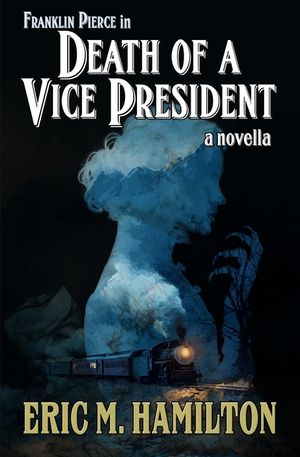Franklin Pierce in Death of a Vice President image number 0