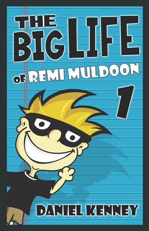 The Big Life of Remi Muldoon image number 0