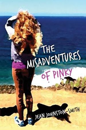 The Misadventures of Pinky: (The Story of a Young Girl Coming of Age in the 1960s) image number 0