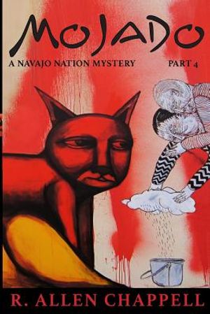 Mojado: A Navajo Nation Mystery image number 0