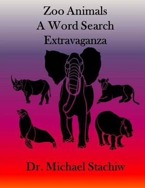 Zoo Animals: A Word Search Extravaganza image number 0
