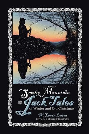 Smoky Mountain Jack Tales of Winter and Old Christmas image number 0