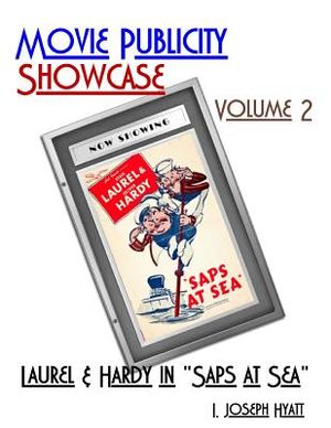 Movie Publicity Showcase Volume 2: Laurel and Hardy in "Saps at Sea" image number 0