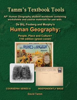 AP* Human Geography: People, Place and Culture 11th edition+ Student Workbook: Relevant Daily Assignments Tailor Made for the De Blij / Fou image number 0