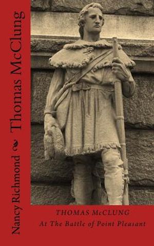 Thomas McClung At The Battle Of Point Pleasant image number 0