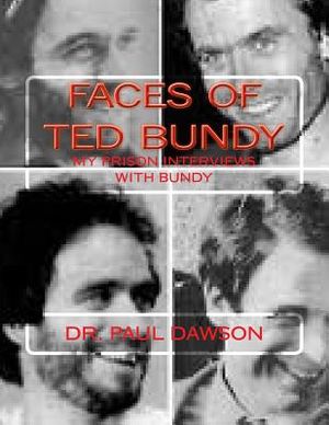 Faces of Ted Bundy: My Prison Interviews with Bundy image number 0