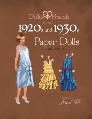 Dollys and Friends 1920s and 1930s Paper Dolls: Molly and Jolly Love 1920s and 1930s Wardrobe No 2 image number 0