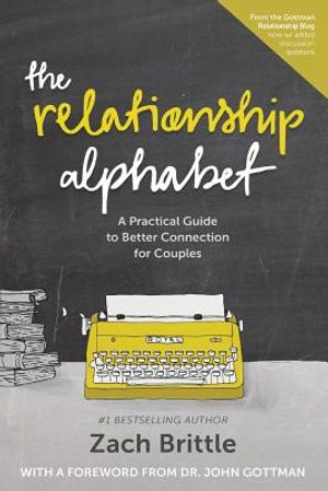 The Relationship Alphabet: A Practical Guide to Better Connection for Couples image number 0