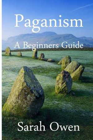 Paganism: A Beginners Guide to Paganism image number 0