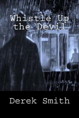 Whistle Up the Devil image number 0