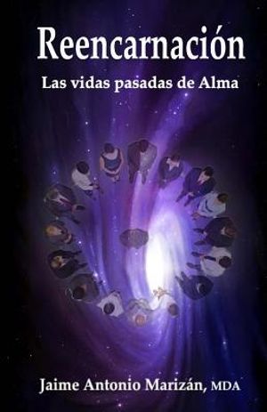 Reencarnaci&oacute;n: Las vidas pasadas de Alma image number 0