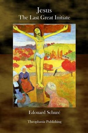 Jesus The Last Great Initiate image number 0