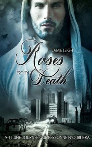 Roses from the Death (Livre gay, romance MxM) image number 0