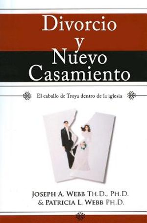 Divorcio y nuevo casamiento: El caballo de Troya dentro de la iglesia image number 0