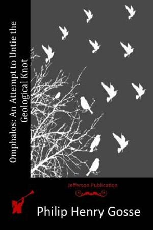 Omphalos: An Attempt to Untie the Geological Knot image number 0