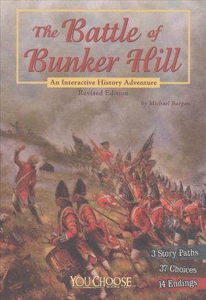 The Battle of Bunker Hill: An Interactive History Adventure image number 0