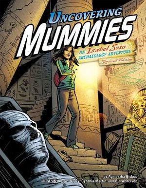 Uncovering Mummies: An Isabel Soto Archaeology Adventure image number 0