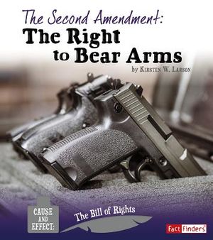 The Second Amendment: The Right to Bear Arms image number 0