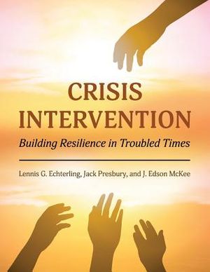 Crisis Intervention: Building Resilience in Troubled Times image number 0