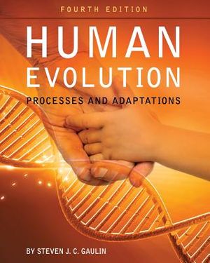 Human Evolution: Processes and Adaptations image number 0