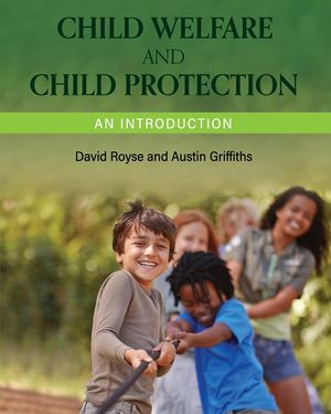 Child Welfare and Child Protection: An Introduction image number 0